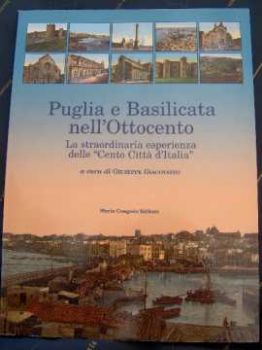 Visualizza i dettagli per PUGLIA E BASILICATA NELL`OTTOCENTO LE CENTO CITTÀ D`ITALIA DISPENSE IL CORRIERE DELLA SERA 1892 Immagine di PUGLIA E BASILICATA NELL`OTTOCENTO LE CENTO CITTÀ D`ITALIA DISPENSE IL CORRIERE DELLA SERA 1892